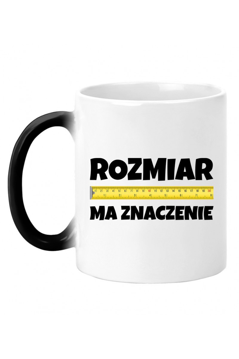 Kubek Magiczny Rozmiar Ma Znaczenie 2