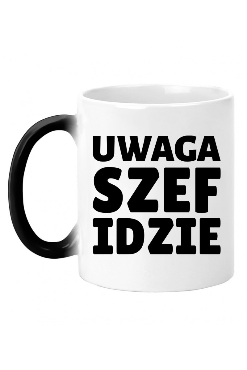 Kubek Magiczny Uwaga Szef Idzie Kubek Magiczny Uwaga Szef Idzie