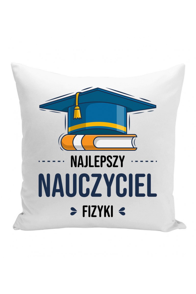 Poduszka Najlepszy Nauczyciel Fizyki