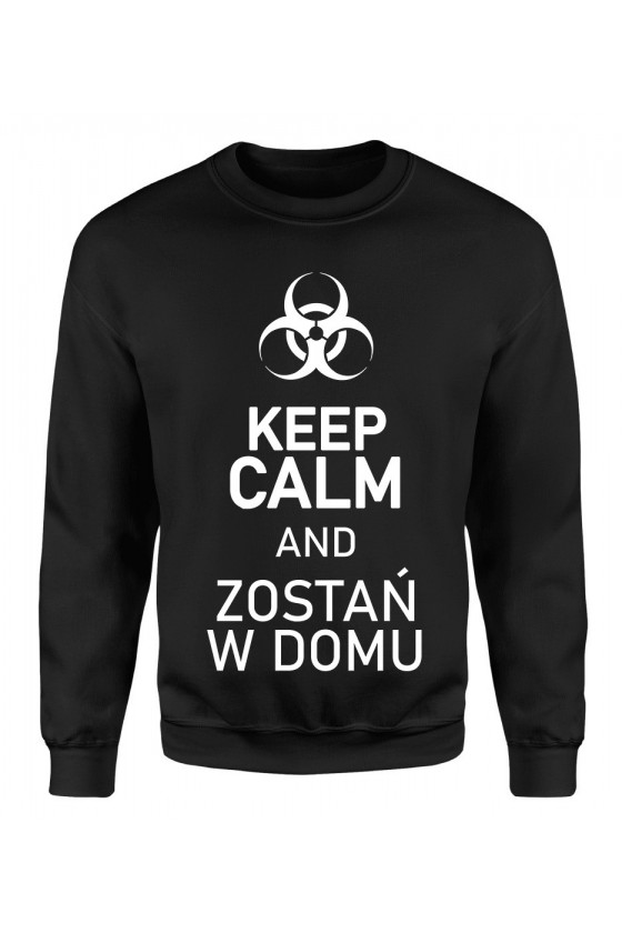 Bluza Damska Klasyczna Keep Calm And Zostań W Domu