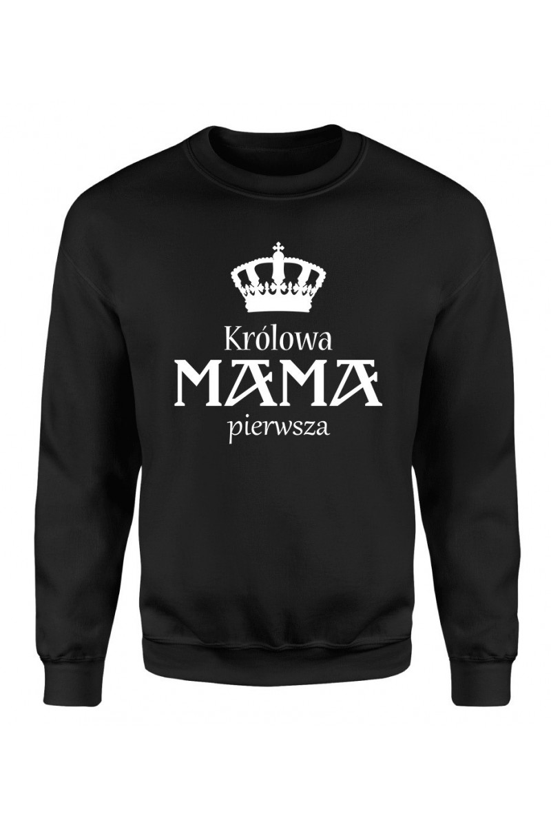 Bluza Damska Klasyczna Królowa Mama Pierwsza