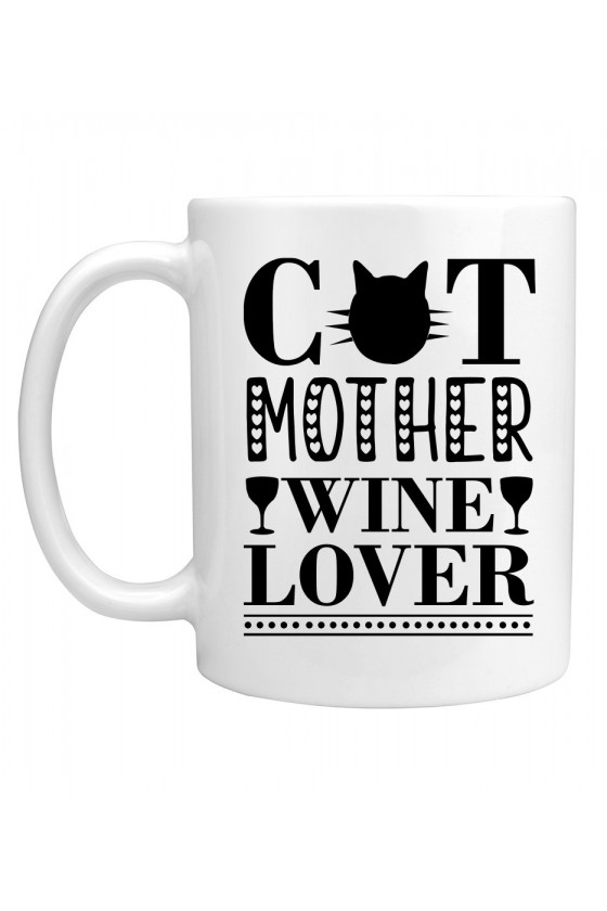 Kubek Cat Mother Wine Lover