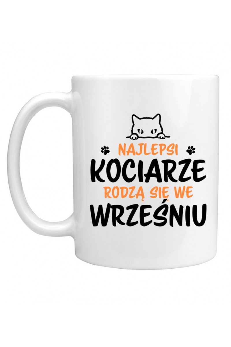 Kubek Najlepsi Kociarze Rodzą Się We Wrześniu