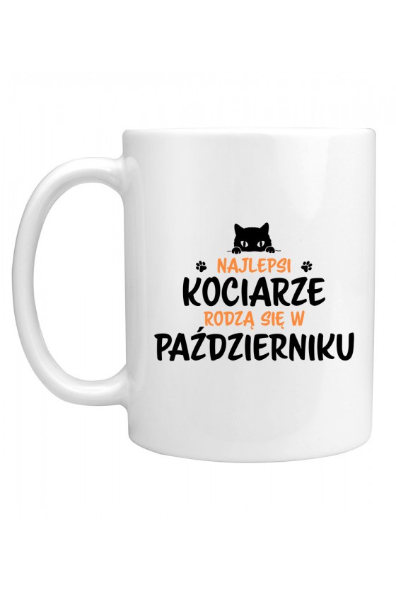 Kubek Najlepsi Kociarze Rodzą Się W Październiku