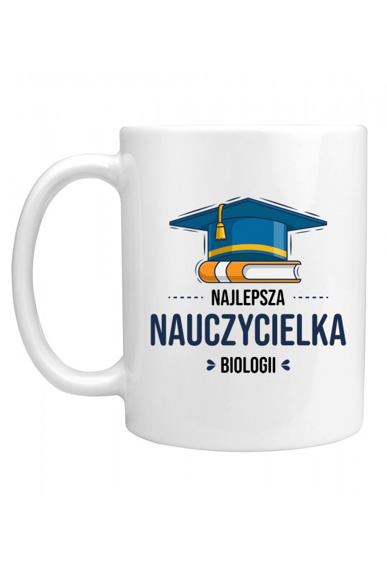 Kubek Najlepsza Nauczycielka Biologii