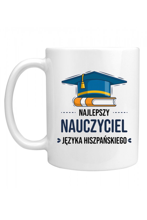 Kubek Najlepszy Nauczyciel Języka Hiszpańskiego