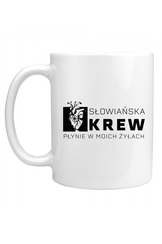 Kubek Słowiańska Krew Płynie w Moich Żyłach