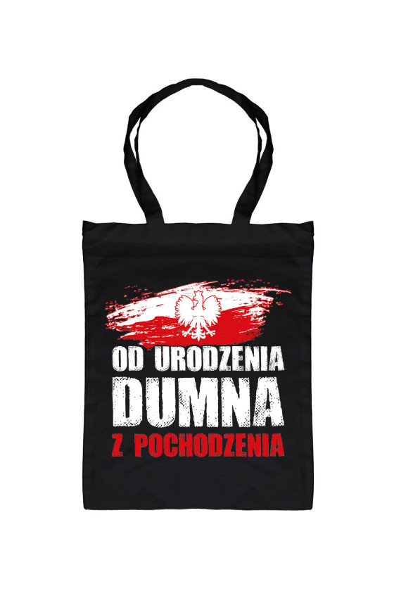 Torba Od Urodzenia Dumna Z Pochodzenia