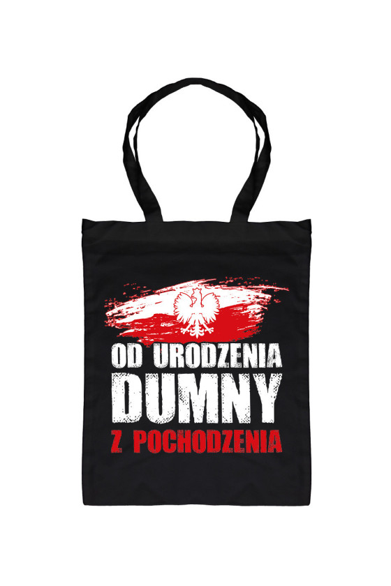 Torba Od Urodzenia Dumny Z Pochodzenia