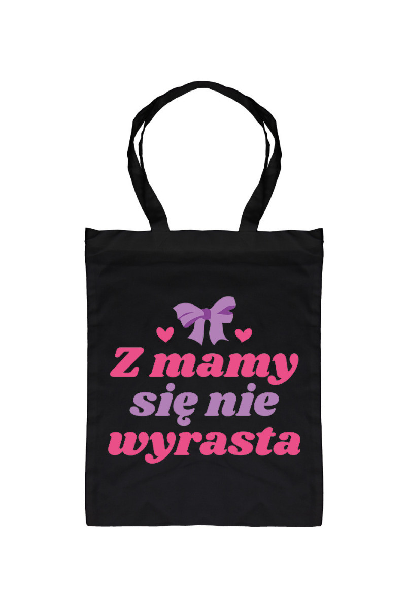 Torba Z mamy się nie wyrasta