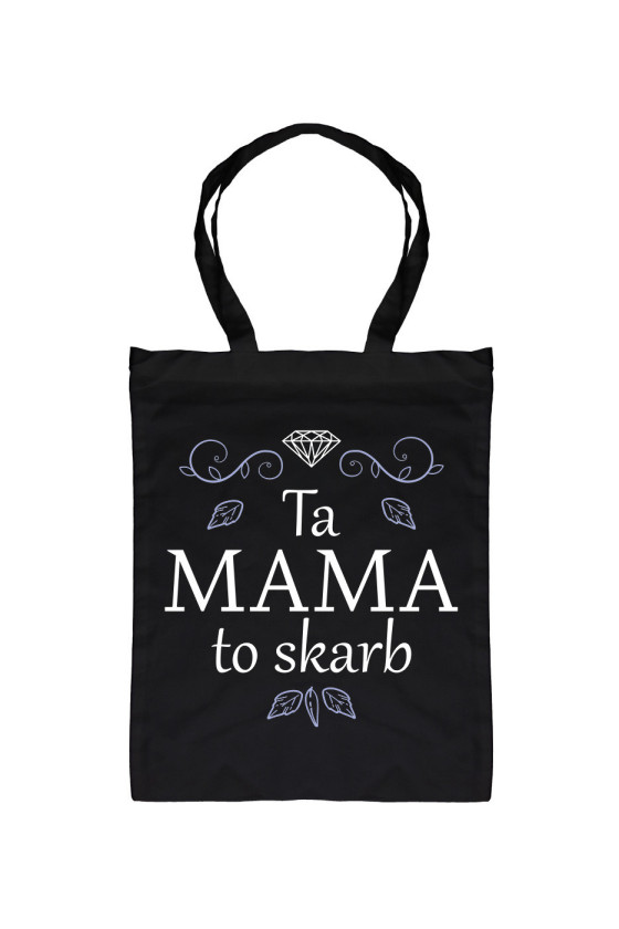 Torba Ta mama to skarb