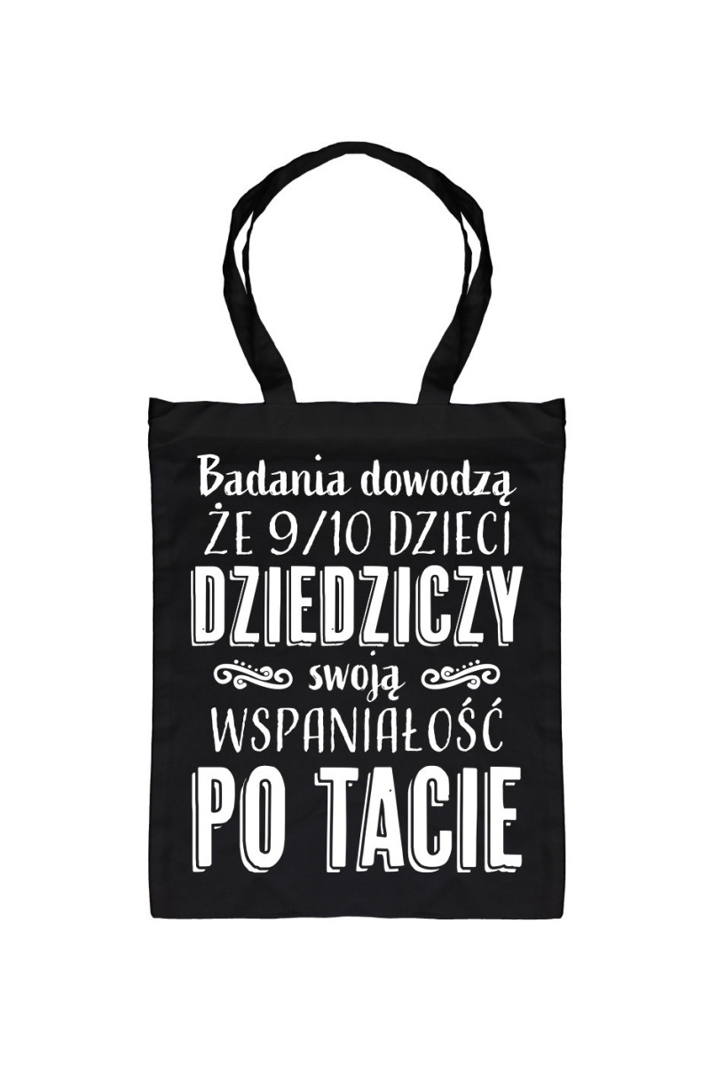 Torba 9 Na 10 Dzieci Dziedziczy Wspaniałość Po Tacie Torba 9 Na 10 Dzieci Dziedziczy Wspaniałość Po Tacie