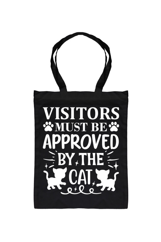 Torba Visitors Must Be Approved By The Cat