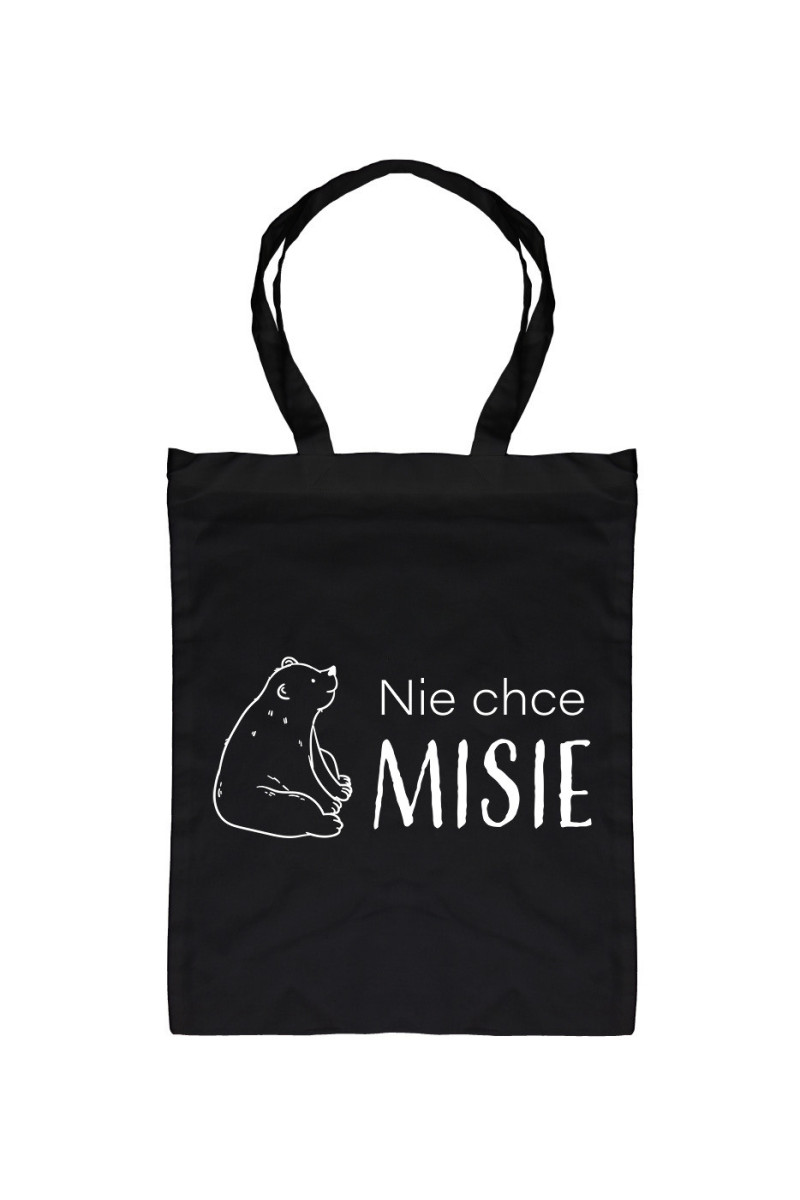 Torba Nie Chce Misie