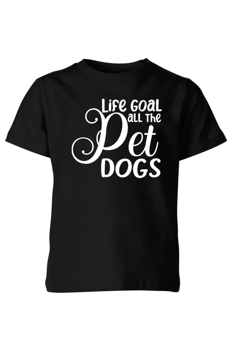 Koszulka Dziecięca Life Goal Pet All The Dogs