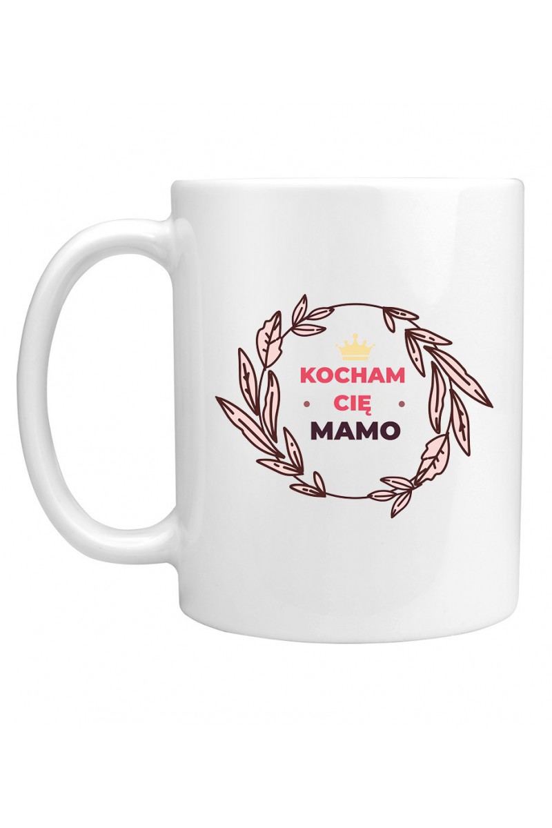 Kubek Kocham Cię Mamo