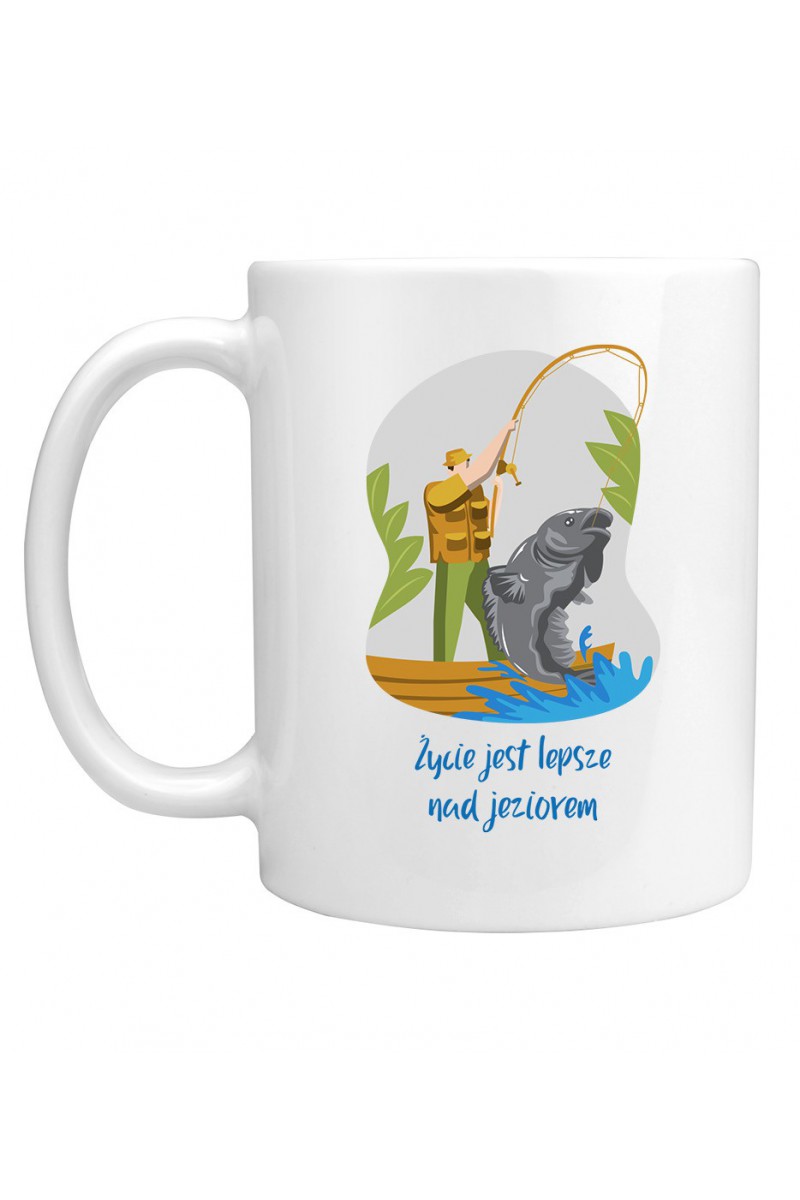 Kubek Życie Jest Lepsze Nad Jeziorem Kubek Życie Jest Lepsze Nad Jeziorem