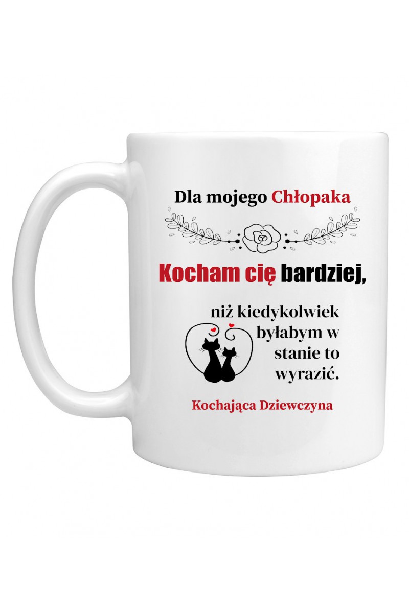 Kubek Dla Mojego Chłopaka, Kocham Cię Bardziej