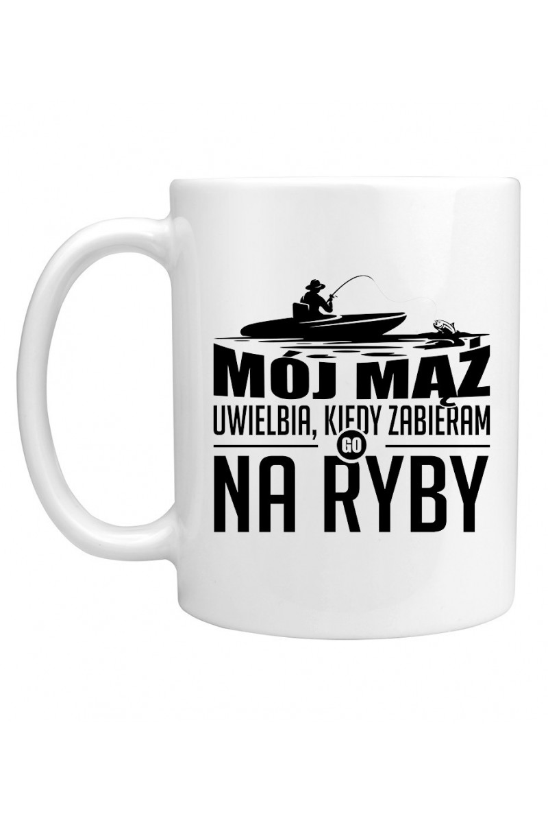 Kubek Mój Mąż Uwielbia, Kiedy Zabieram Go Na Ryby