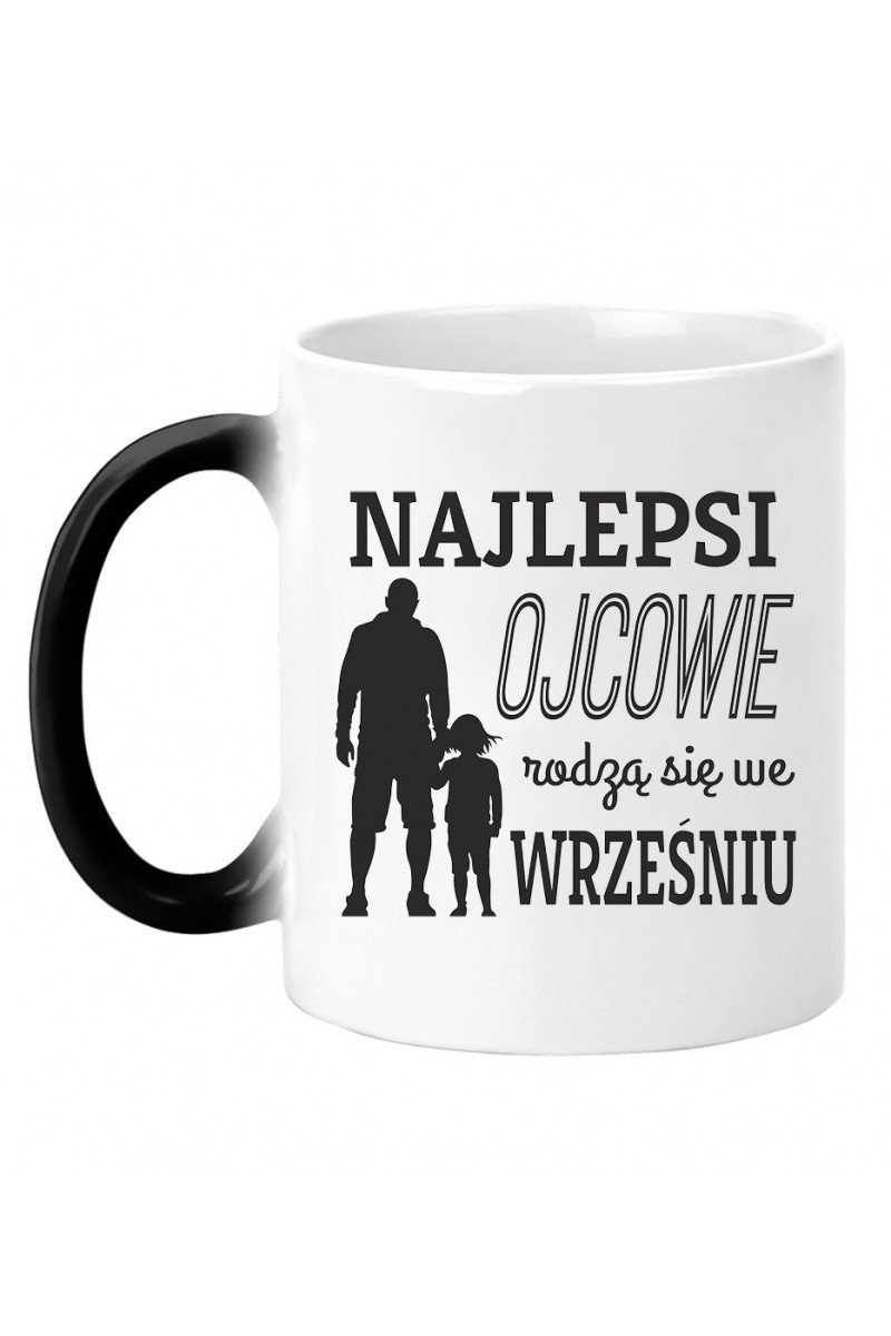 Kubek Magiczny Najlepsi Ojcowie Rodzą Się We Wrześniu