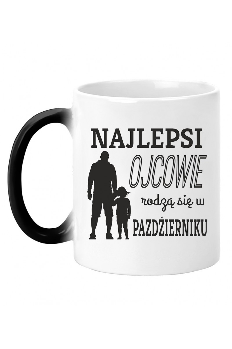 Kubek Magiczny Najlepsi Ojcowie Rodzą Się W Październiku