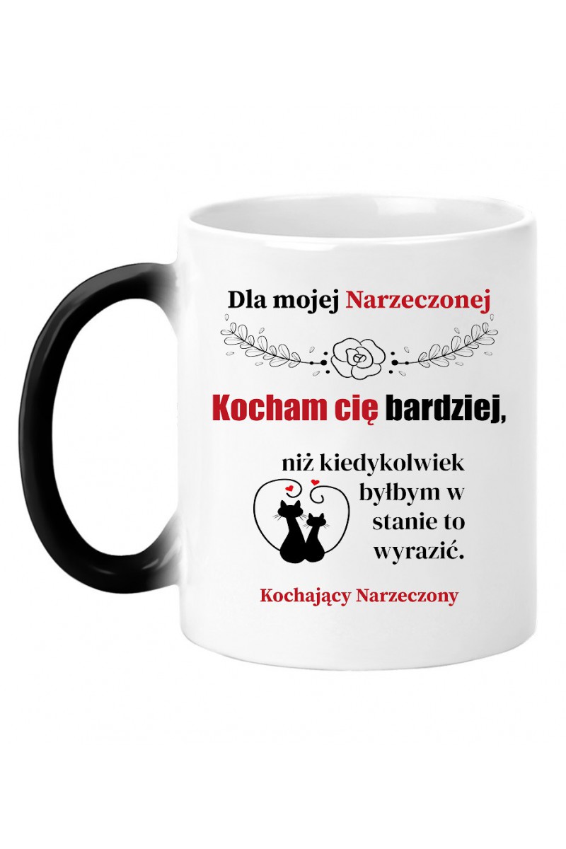 Kubek Magiczny Dla Mojej Narzeczonej, Kocham Cię Bardziej