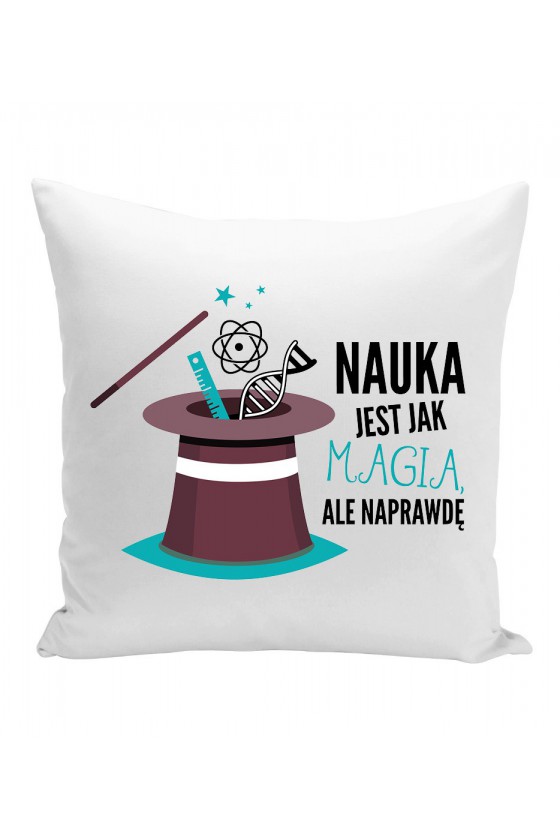 Poduszka Nauka Jest Jak Magia, Ale Naprawdę