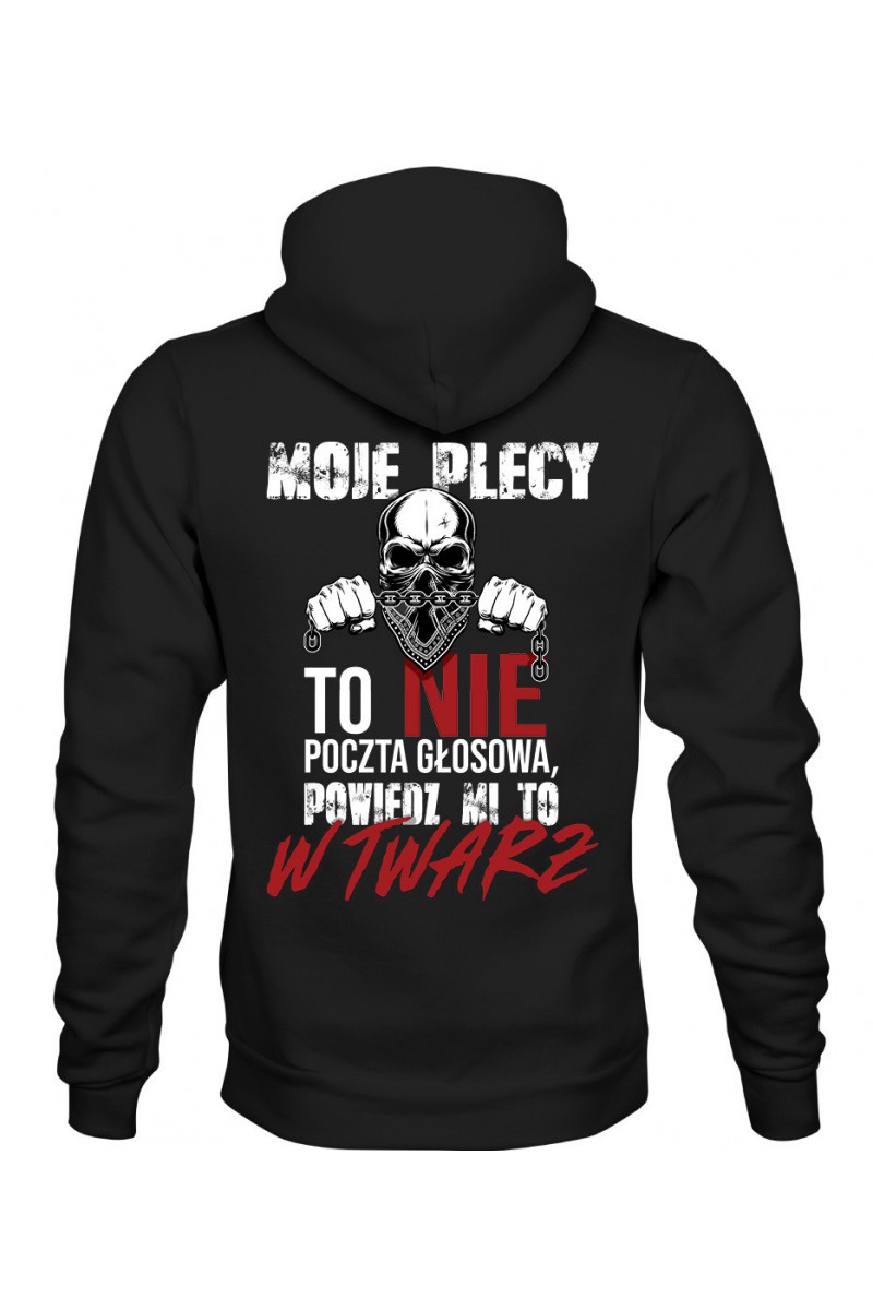 Bluza Męska z Kapturem Moje Plecy To Nie Poczta Głosowa