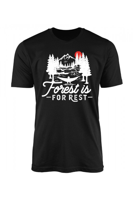 Koszulka Męska Forest Is For Rest