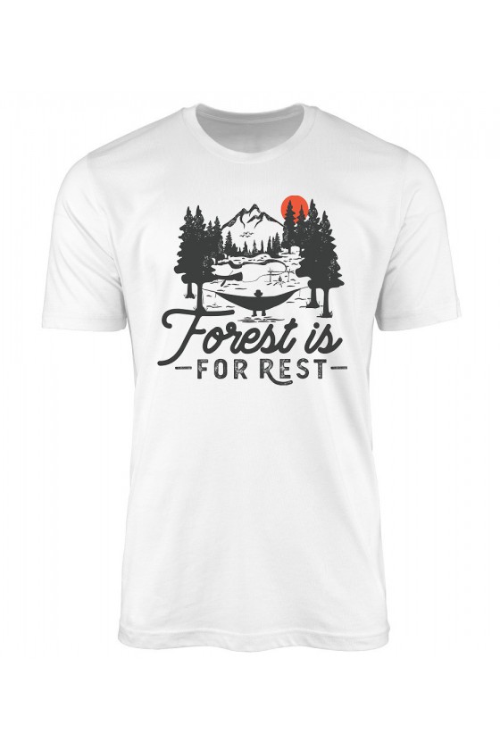 Koszulka Męska Forest Is For Rest