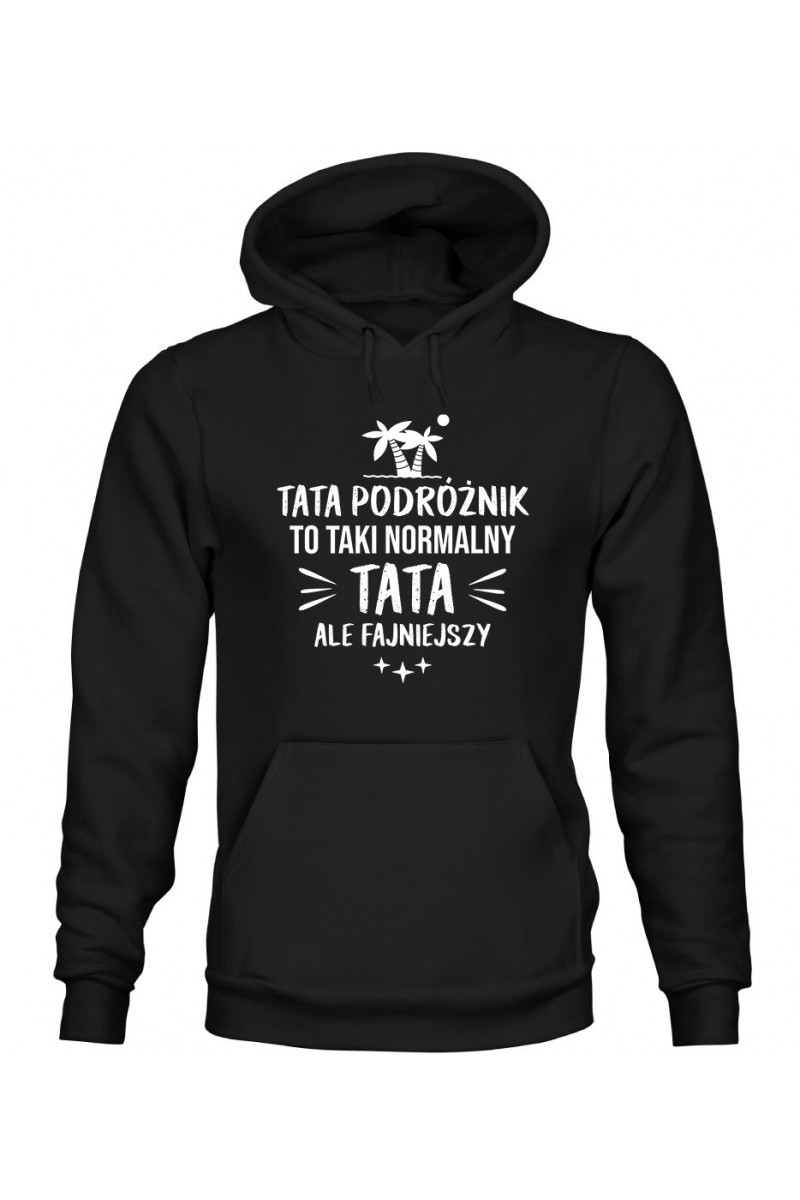 Bluza Męska z Kapturem Tata Podróżnik To Taki Normalny Tata, Ale Fajniejszy