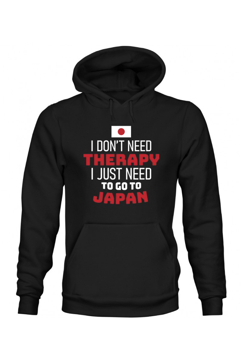 Bluza Damska z Kapturem I Don't Need Therapy I Just Need To Go To Japan