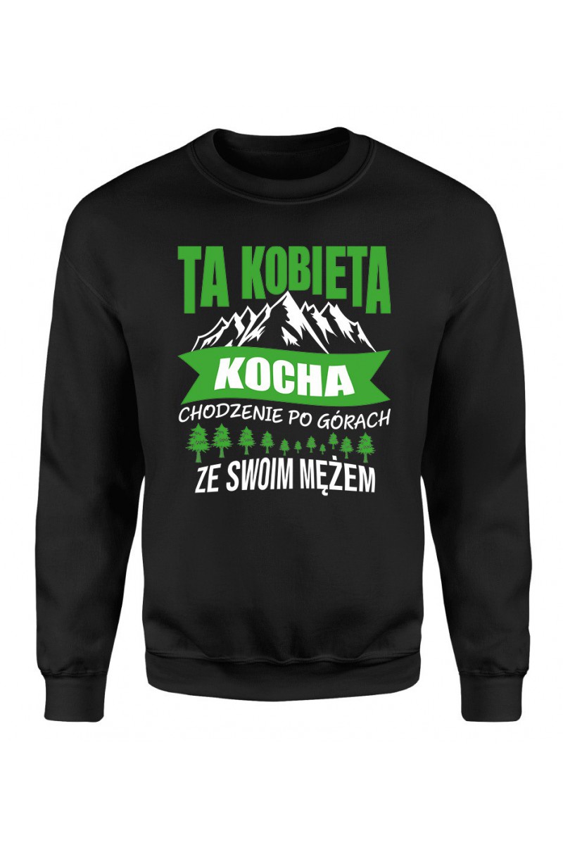 Bluza Damska Klasyczna Ta Kobieta Kocha Chodzenie Po Górach Ze Swoim Mężem