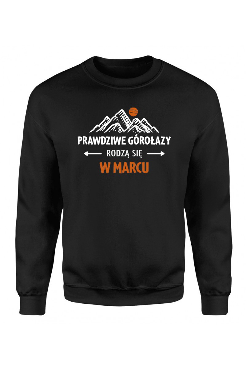 Bluza Damska Klasyczna Prawdziwe Górołazy Rodzą Się W Marcu Bluza Damska Klasyczna Prawdziwe Górołazy Rodzą Się W Marcu