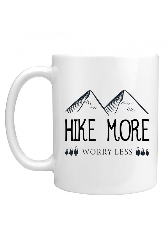 Kubek Hike More, Worry Less
