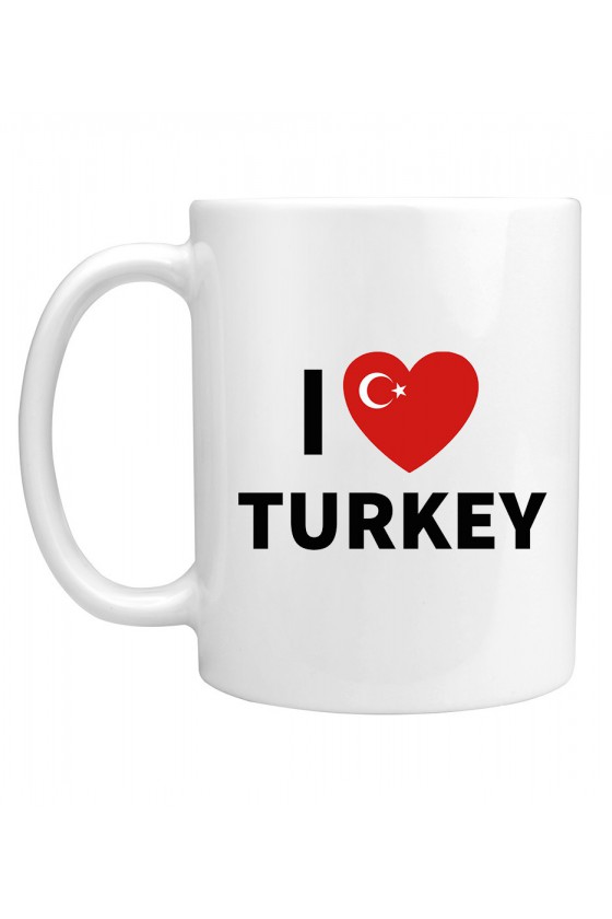 Kubek I Love Turkey