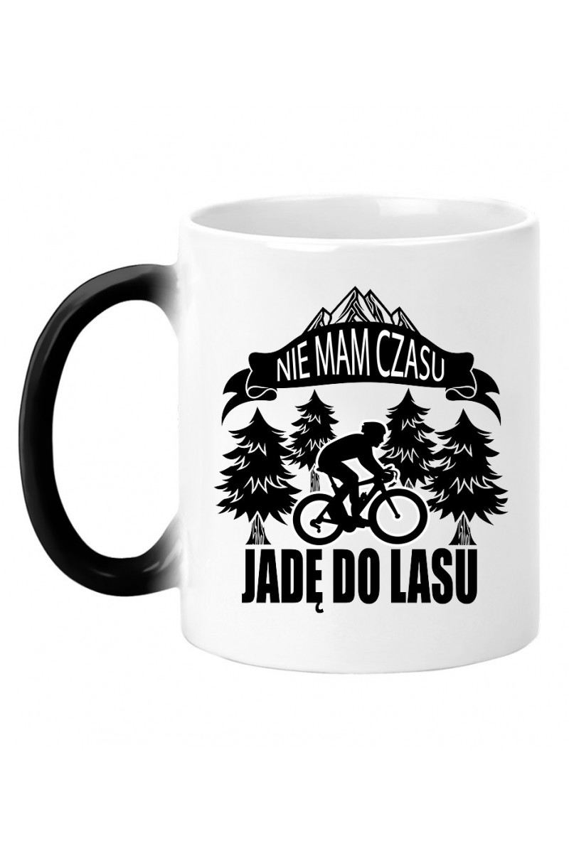 Kubek Magiczny Nie Mam Czasu, Jadę Do Lasu Rower