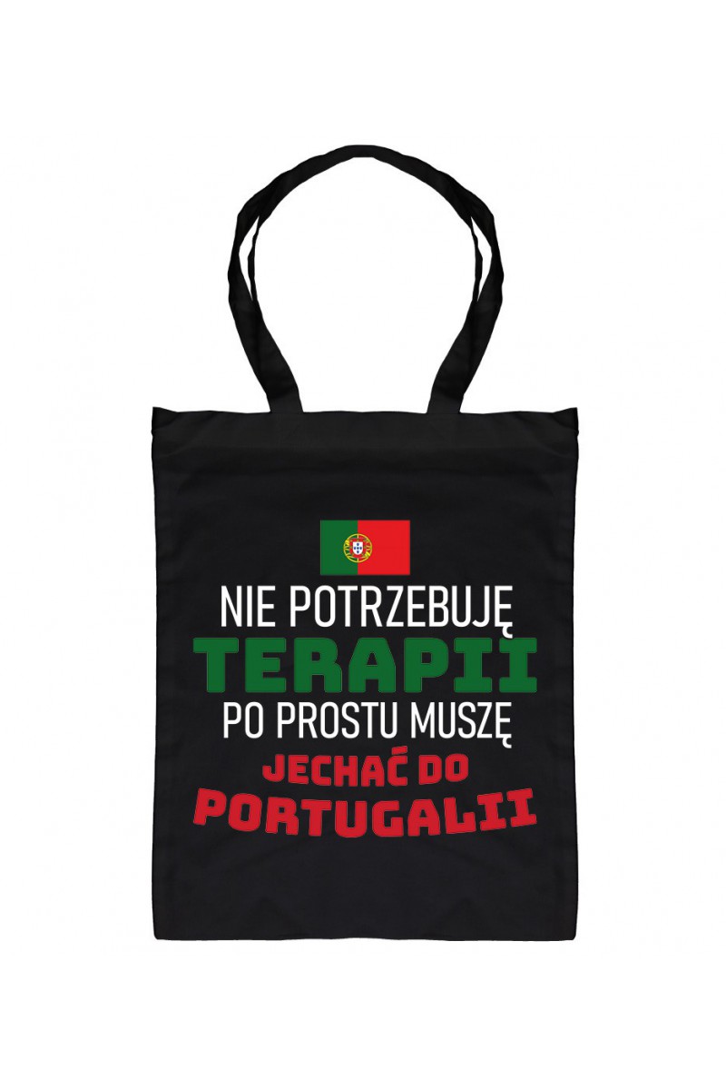 Torba Nie Potrzebuję Terapii, Po Prostu Muszę Jechać Do Portugalii