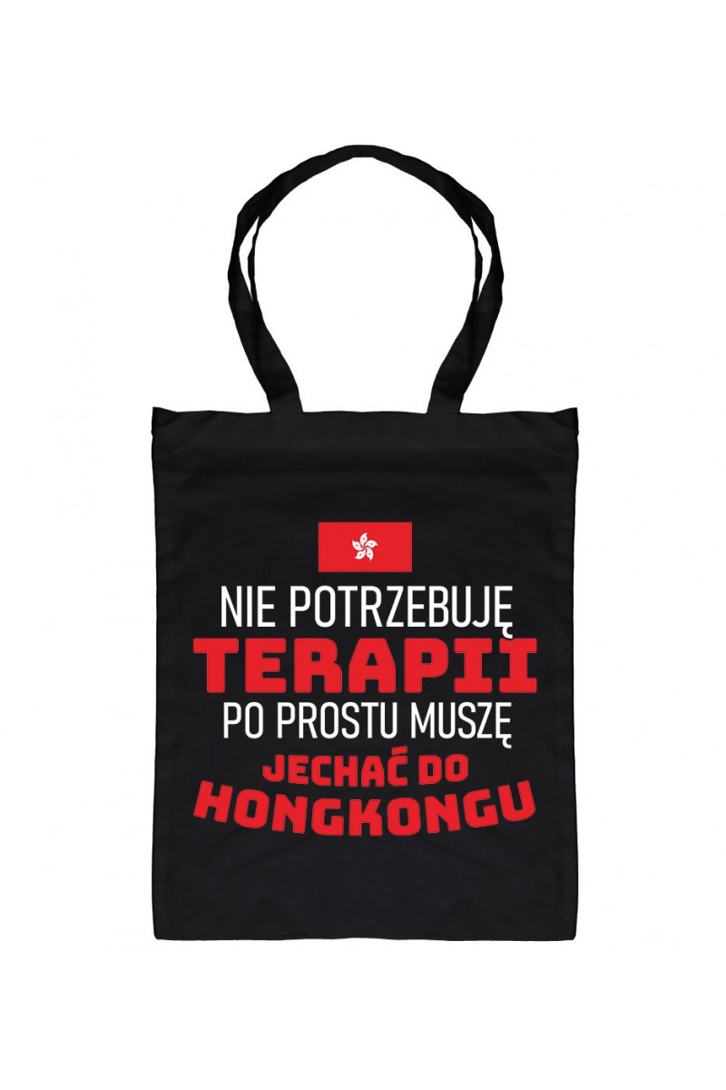 Torba Nie Potrzebuję Terapii, Po Prostu Muszę Jechać Do Hongkongu