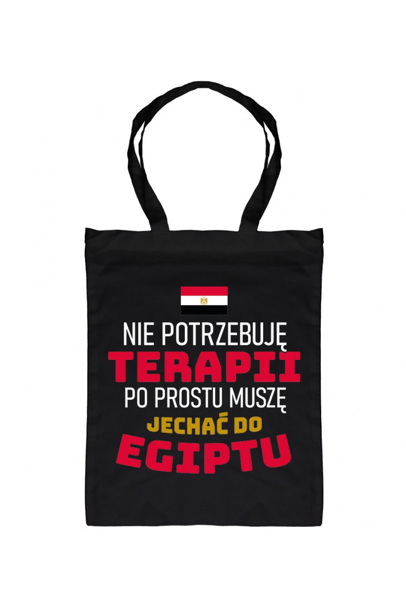 Torba Nie Potrzebuję Terapii, Po Prostu Muszę Jechać Do Egiptu