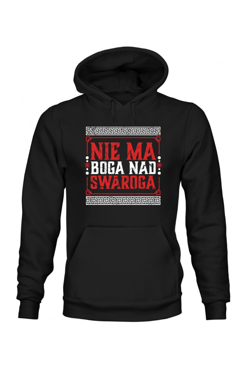 Bluza Męska z Kapturem Nie Ma Boga Nad Swaroga