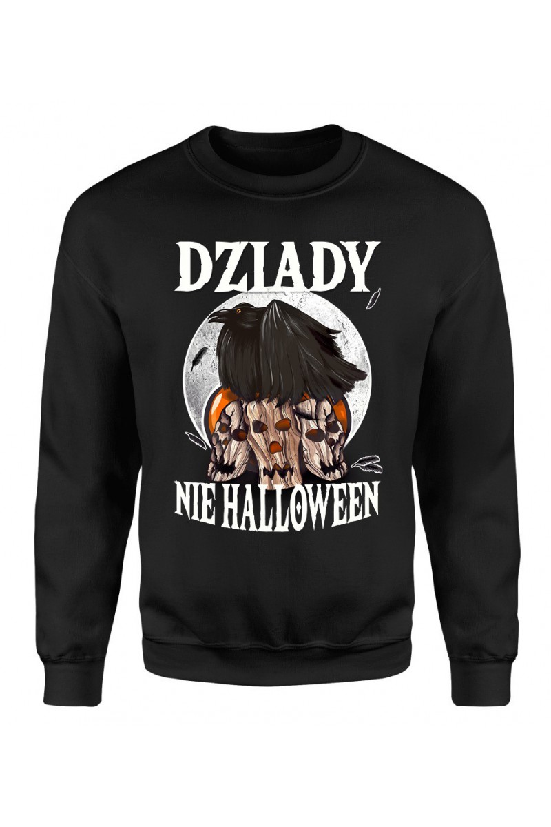 Bluza Męska Klasyczna Dziady, Nie Halloween