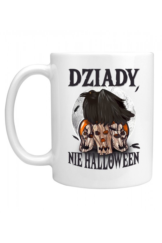 Kubek Dziady, Nie Halloween