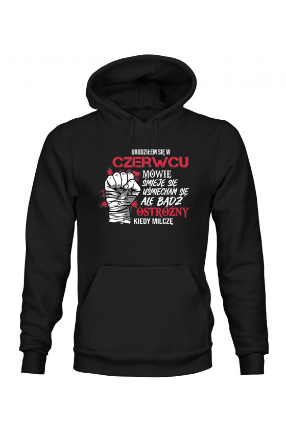 Bluza Męska z Kapturem Urodziłem Się W Czerwcu II