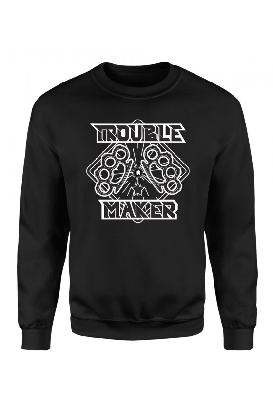 Bluza Męska Klasyczna Troublemaker