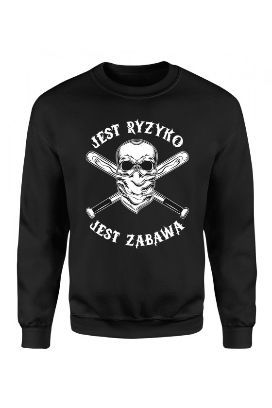 Bluza Męska Klasyczna Jest Ryzyko Jest Zabawa