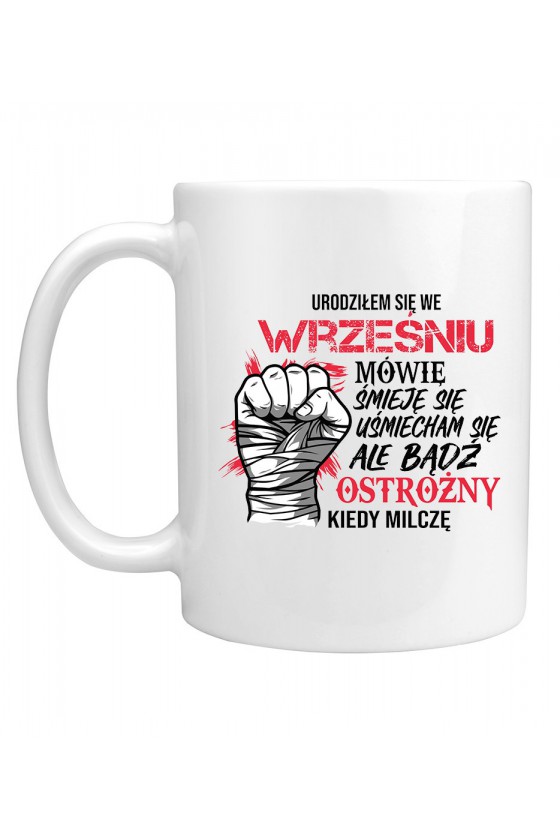 Kubek Urodziłem Się We Wrześniu II