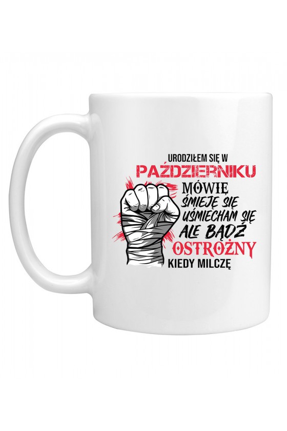 Kubek Urodziłem Się W Październiku II