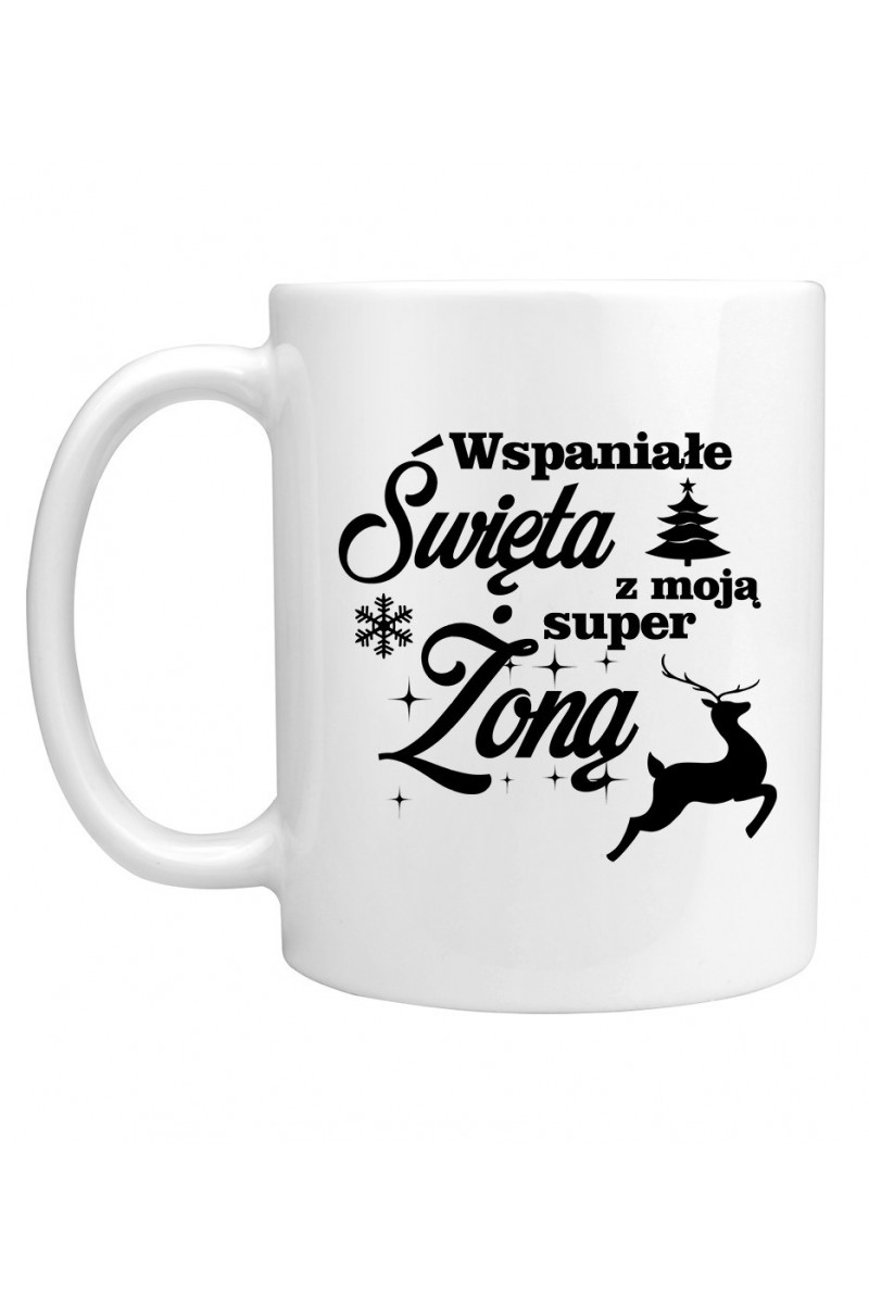 Kubek Wspaniałe Święta Z Moją Super Żoną