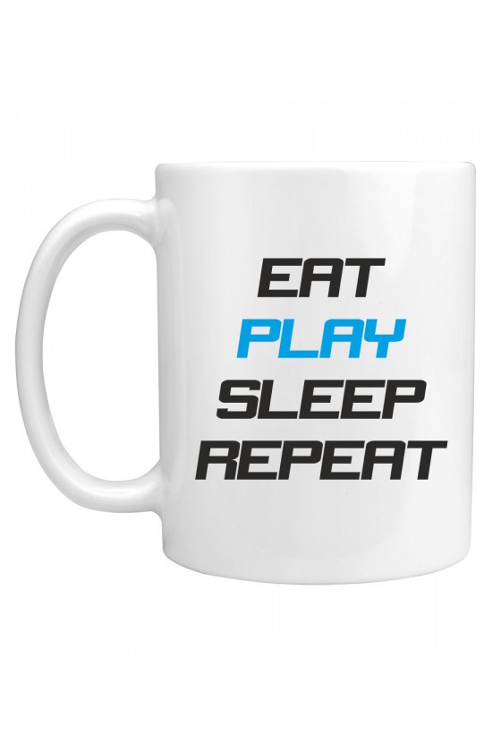 Kubek Eat Play Sleep Repeat